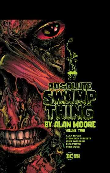 DC Comics - ABSOLUTE SWAMP THING BY ALAN MOORE VOL 2 HC
