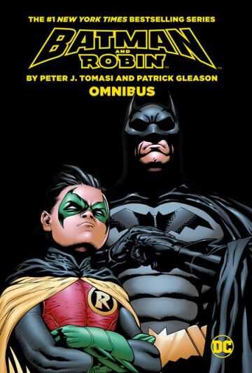 BATMAN AND ROBIN BY PETER J TOMASI AND PATRICK GLEASON OMNIBUS HC