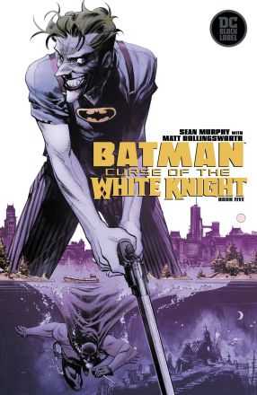 DC Comics - BATMAN CURSE OF THE WHITE KNIGHT # 5