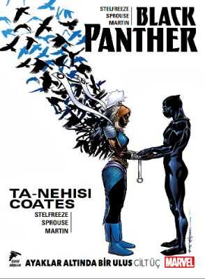 Çizgi Düşler - Black Panther Cilt 3 Ayaklar Altında Bir Ulus Cilt Üç