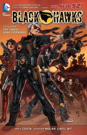 DC Comics - BLACKHAWKS VOL 1 THE GREAT LEAP FORWARD TPB