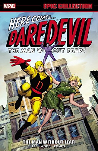 Marvel - DAREDEVIL EPIC COLLECTION MAN WITHOUT FEAR TPB