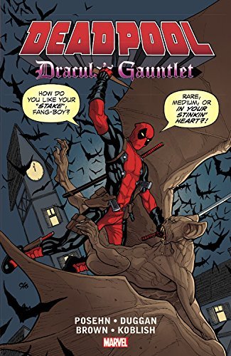 Marvel - Deadpool Dracula's Gauntlet TPB