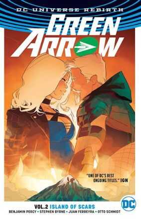DC - Green Arrow (Rebirth) Vol 2 Island Of Scars TPB