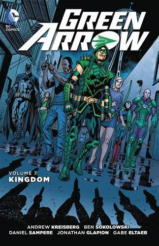 DC Comics - Green Arrow (New 52) Vol 7 Kingdom TPB