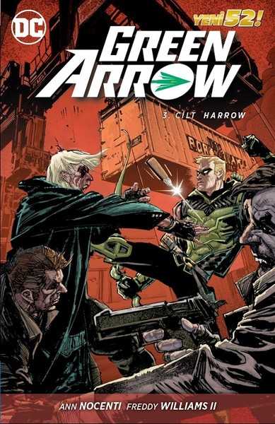 Çizgi Düşler - Green Arrow (Yeni 52) Cilt 3 Harrow