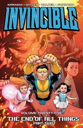 Image - Invincible Vol 25 End Of All Things Part 2 TPB