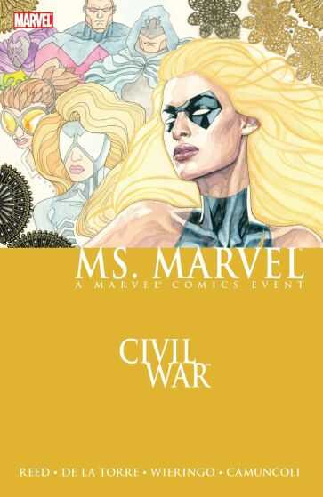 Marvel - Ms Marvel Vol 2 Civil War TPB
