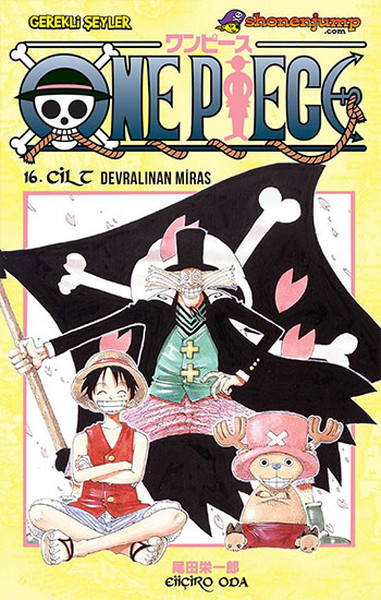 Gerekli Şeyler - One Piece Cilt 16 Devralınan Miras