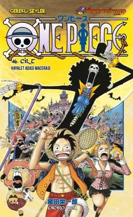 Gerekli Şeyler - One Piece Cilt 46 Hayalet Adası Macerası