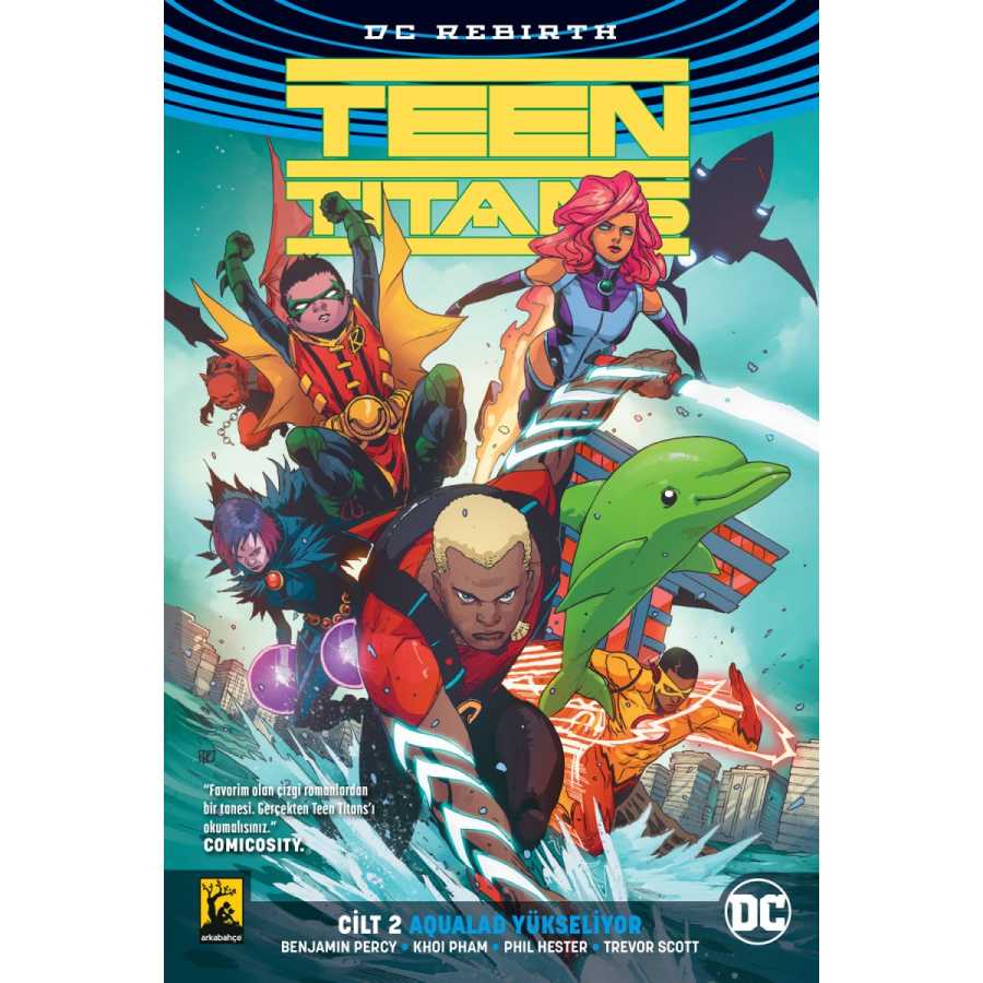 Arkabahçe - Teen Titans (Rebirth) Cilt 2 Aqualad Yükseliyor