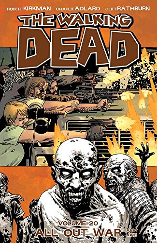 Image Comics - Walking Dead Vol 20 All Out War Part 1 