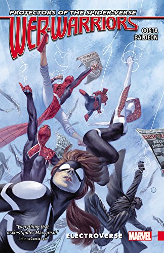 Marvel - Web Warriors of the Spider-Verse Vol 1 Electroverse TPB