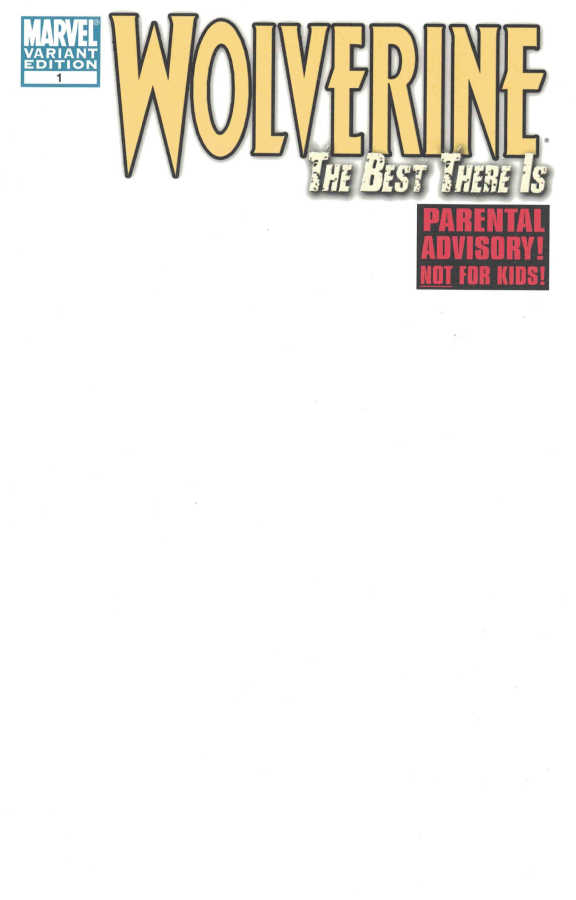 Marvel - Wolverine The Best There Is # 1 Blank Variant